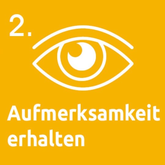 Aufmerksamkeit wecken