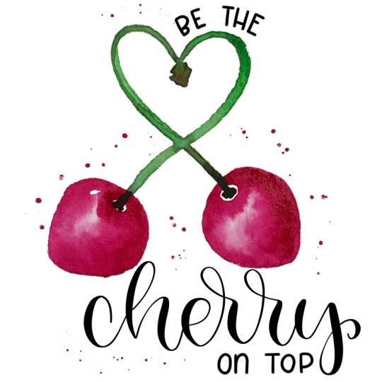 Be_the_cherry_on top