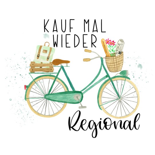 Kauf mal wieder regional
