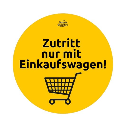 Runde Aufkleber Zutritt nur mit dem Einkaufwagen