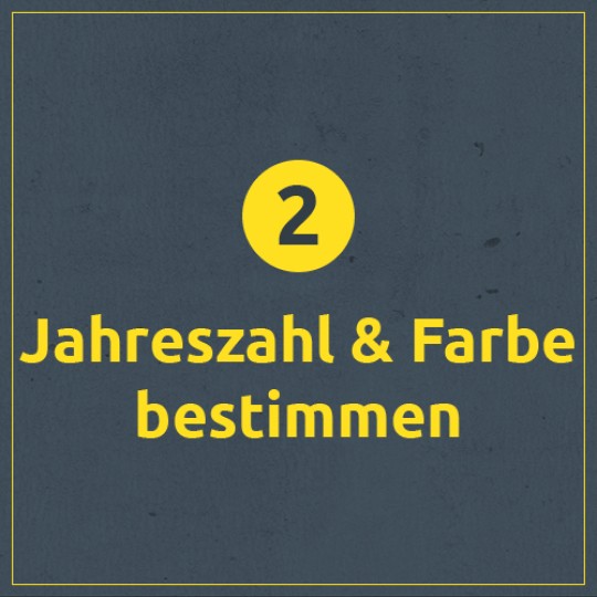 Jahreszahl und Farbe bestimmten