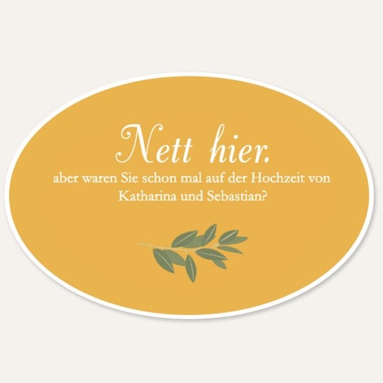 Nett hier Aufkleber