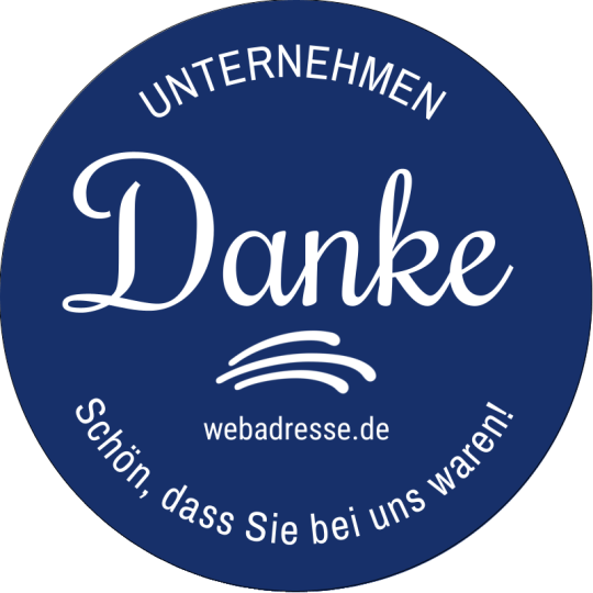 Sticker "Schön, dass Sie bei uns waren".