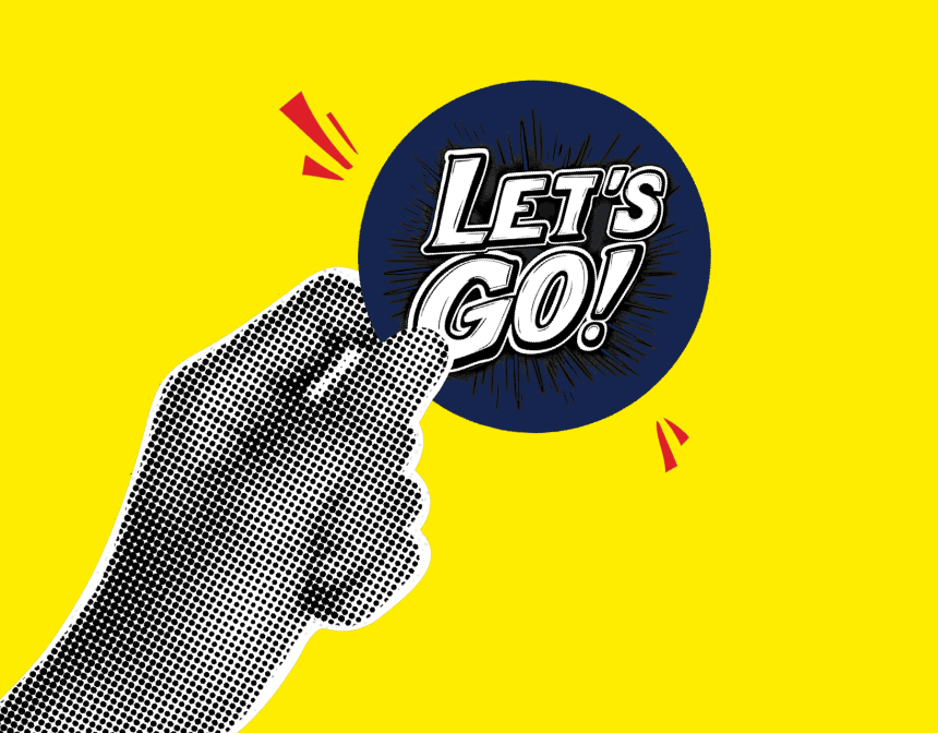 Hand mit einem Sticker mit der Aufsschrift Let`s go!