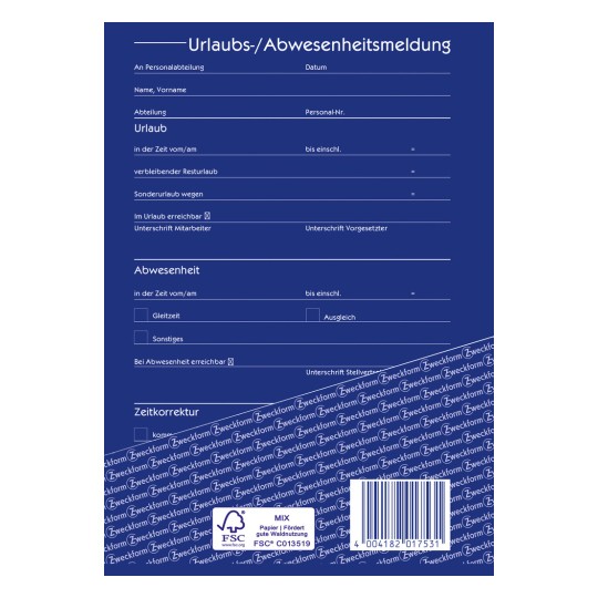Das Bild zeigt ein Formular mit dem Titel "Urlaubs-/Abwesenheitsmeldung", das für die Meldung von Urlaub und Abwesenheit verwendet wird. Es enthält Abschnitte für Mitarbeiterdaten, Urlaubsdaten, Unterschriften und mehrere Kontrollkästchen für Abwesenheitsgründe.