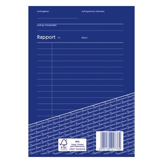Das Bild zeigt ein blaues Berichtsformular mit Abschnitten für Auftraggeber, Auftragnehmer, Auftrag / Arbeitsstätte, Rapport, Nr. und Datum. Der Hintergrund zeigt wiederholt das Wort 'Zweckform' und enthält ein FSC-Zertifizierungslogo.