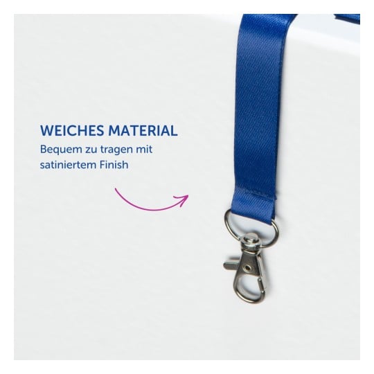 Das Bild zeigt ein blaues Lanyard mit einem Metallclip, begleitet von dem deutschen Text, der übersetzt 'Weiches Material. Angenehm zu tragen mit Satin-Finish.' lautet.