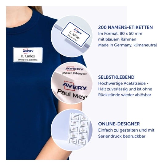 Das Bild zeigt eine Person in einem blauen Hemd mit Namensschildern. Der Text hebt Avery-Namensschilder hervor, einschließlich Details zur Klebequalität und Online-Design-Optionen. Es werden Beispiele von Namensschildern für verschiedene Personen gezeigt.
