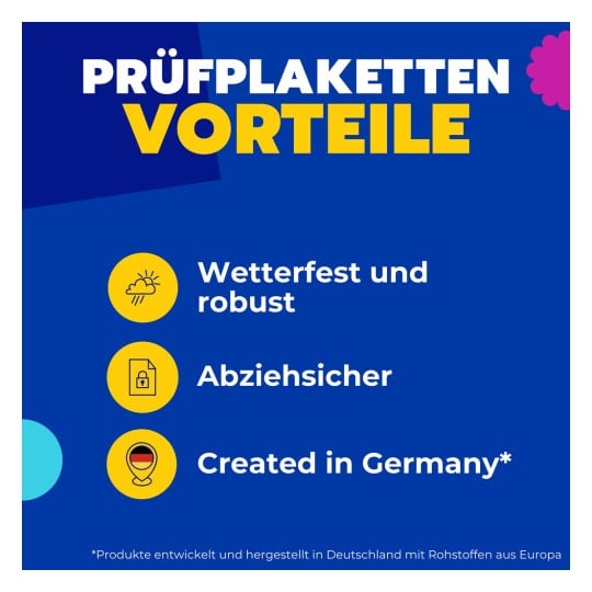 Blaues Poster mit deutscher Überschrift „PRÜFPLAKETTEN VORTEILE“ und drei gelben Symbolen mit Feature-Text?