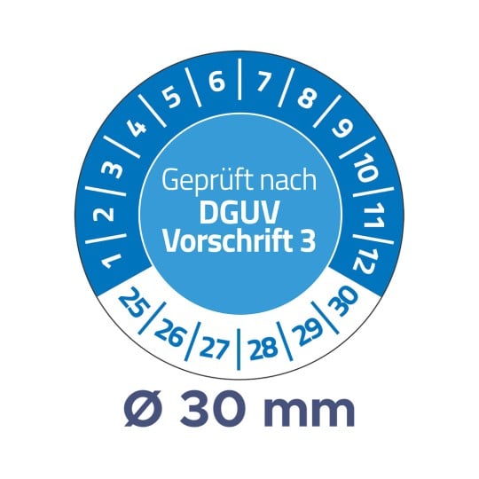 Das Bild zeigt ein rundes Prüfetikett, das die Einhaltung der DGUV-Vorschriften anzeigt, mit Zahlen am Rand und der Aufschrift 'Geprüft nach DGUV Vorschrift 3' mit einem Durchmesser von 30 mm.