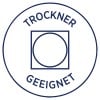 Das Bild zeigt ein rundes Logo mit dem Wort "TROCKNER" oben, "GEEIGNET" unten und einem zentralen Quadrat, das einen Kreis enthält, was auf die Eignung für die Verwendung im Trockner hinweist.